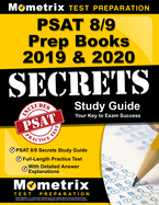 PSAT 8/9 Prep Books 2019 & 2020 - PSAT 8/9 Secrets Study Guide, Full-Length Practice Test with Detailed Answer Explanations: [Includes Step-By-Step Review Video Tutorials]