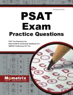 PSAT Exam Practice Questions: PSAT Practice Tests & Review for the National Merit Scholarship Qualifying Test (Nmsqt) Preliminary SAT Test
