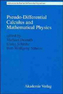 Pseudo-Differential Calculus and Mathematical Physics