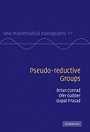 Pseudo-reductive Groups