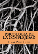 Psicologia de La Complejidad