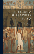 Psicologia Della Civilta Egizia