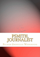 Psmith, Journalist