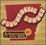 Psychedelic States: Arkansas in the 60s