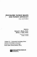 Psychiatric Patient Rights and Patient Advocacy: Issues and Evidence