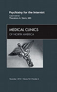 Psychiatry for the Internist, an Issue of Medical Clinics of North America: Volume 94-6