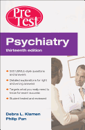 Psychiatry: PreTest Self-Assessment and Review