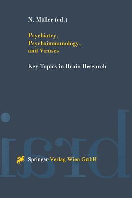 Psychiatry, Psychoimmunology, and Viruses - Mller, Norbert (Editor)