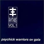 Psychick Rhythms, Vol. 1 EP - Psychick Warriors Ov Gaia