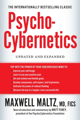 Psycho-Cybernetics: Updated and Expanded - Maltz, Maxwell