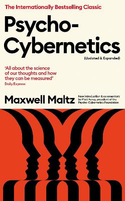 Psycho-Cybernetics (Updated and Expanded) - Maltz, Maxwell, and Furey, Matt (Introduction by)