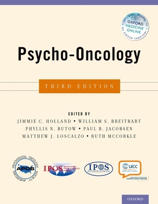 Psycho-Oncology - Holland, Jimmie C (Editor), and Breitbart, William S (Editor), and Jacobsen, Paul B (Editor)