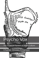 Psycho Vox: The Emerson System of Voice Culture