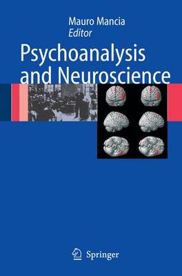 Psychoanalysis and Neuroscience - Mancia, Mauro (Editor)