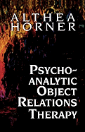 Psychoanalytic Object Relations Therapy