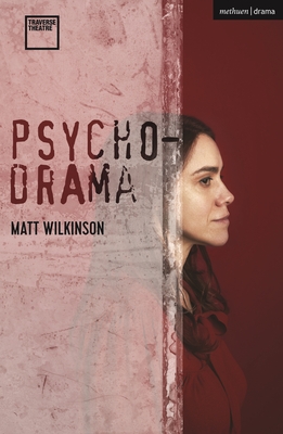 Psychodrama - Wilkinson, Matt