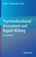 Psychoeducational Assessment and Report Writing