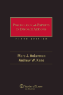 Psychological Experts in Divorce Actions, Fifth Edition