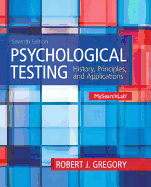 Psychological Testing: History, Principles and Applications