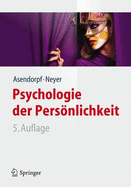 Psychologie Der Personlichkeit - Asendorpf, Jens B, and Neyer, Franz J