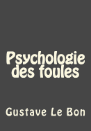 Psychologie des foules