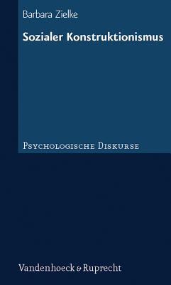 Psychologische Diskurse. - Zielke, Barbara, and Gergen, Kenneth (Contributions by)