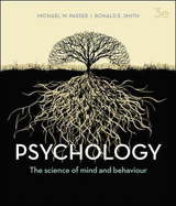 PSYCHOLOGY, 3E: The science of mind and behaviour