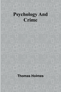 Psychology and Crime