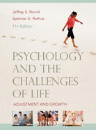 Psychology and the Challenges of Life: Adjustment and Growth