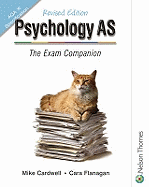 Psychology AS: The Exam Companion