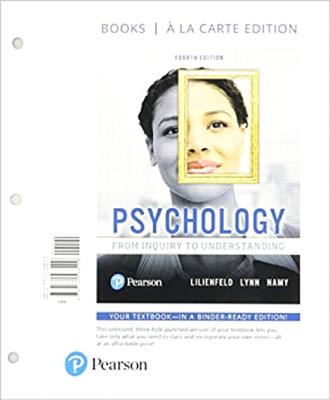 Psychology: From Inquiry to Understanding -- Print Offer [loose-Leaf] - Lilienfeld, Scott O, PhD, and Lynn, Steven J, and Namy, Laura L