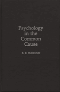 Psychology in the Common Cause