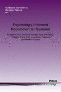 Psychology-Informed Recommender Systems