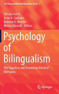 Psychology of Bilingualism: The Cognitive and Emotional World of Bilinguals