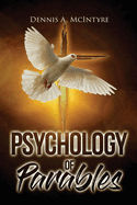 Psychology of Parables