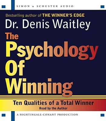 Psychology of Winning - Waitley, Denis, Dr.