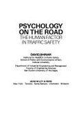 Psychology on the Road: The Human Factor in Traffic Safety