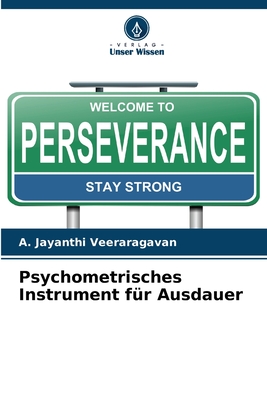 Psychometrisches Instrument f?r Ausdauer - Veeraragavan, A Jayanthi