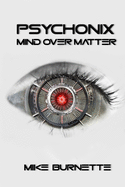 Psychonix: Mind Over Matter