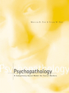 Psychopathology: A Competency-Based Model for Social Work