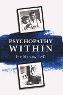 Psychopathy Within