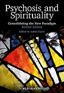 Psychosis and Spirituality 2e