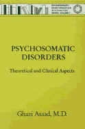 Psychosomatic Disorders: Theoretical & Clinical Aspects