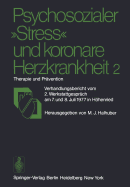 Psychosozialer "Stress" Und Koronare Herzkrankheit 2: Therapie Und Pravention