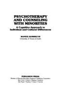 Psychotherapy and Counselling with Minorities: Cognitive Approach to Individual and Cultural Differences
