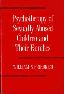 Psychotherapy of Sexually Abused Children and Their Families