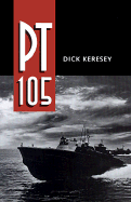 PT 105 - Keresey, Dick