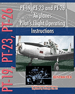 PT-19, PT-23 and PT-26 Airplanes Pilot's Flight Operating Instructions