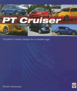 PT Cruiser: Chrysler's Classic Design for a Modern Age