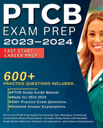 PTCB Exam Prep 2024-2025: All-in-One PTCB Prep Guide For Passing Your Pharmacy Technician Certification Board Examination. Includes Study Guide with Detailed Exam Review Material, Practice Test Questions, and Answer Explanations.